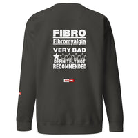 ILLTOCHILL Fibromyalgia Sweatshirt
