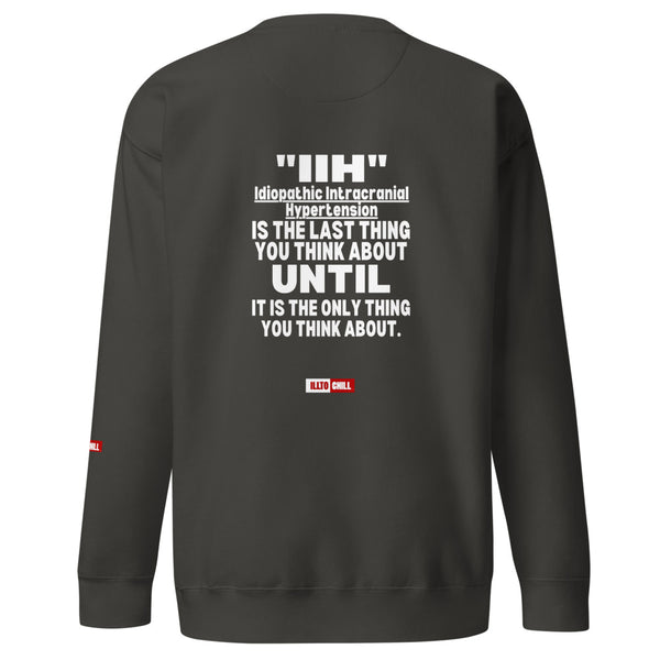 ILLTOCHILL IIH Sweatshirt