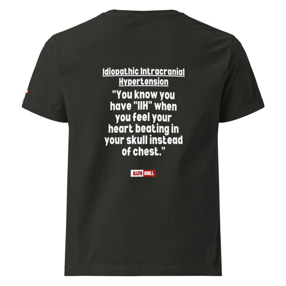ILLTOCHILL IIH T-Shirt