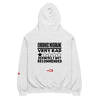 ILLTOCHILL Migraine Hoodie