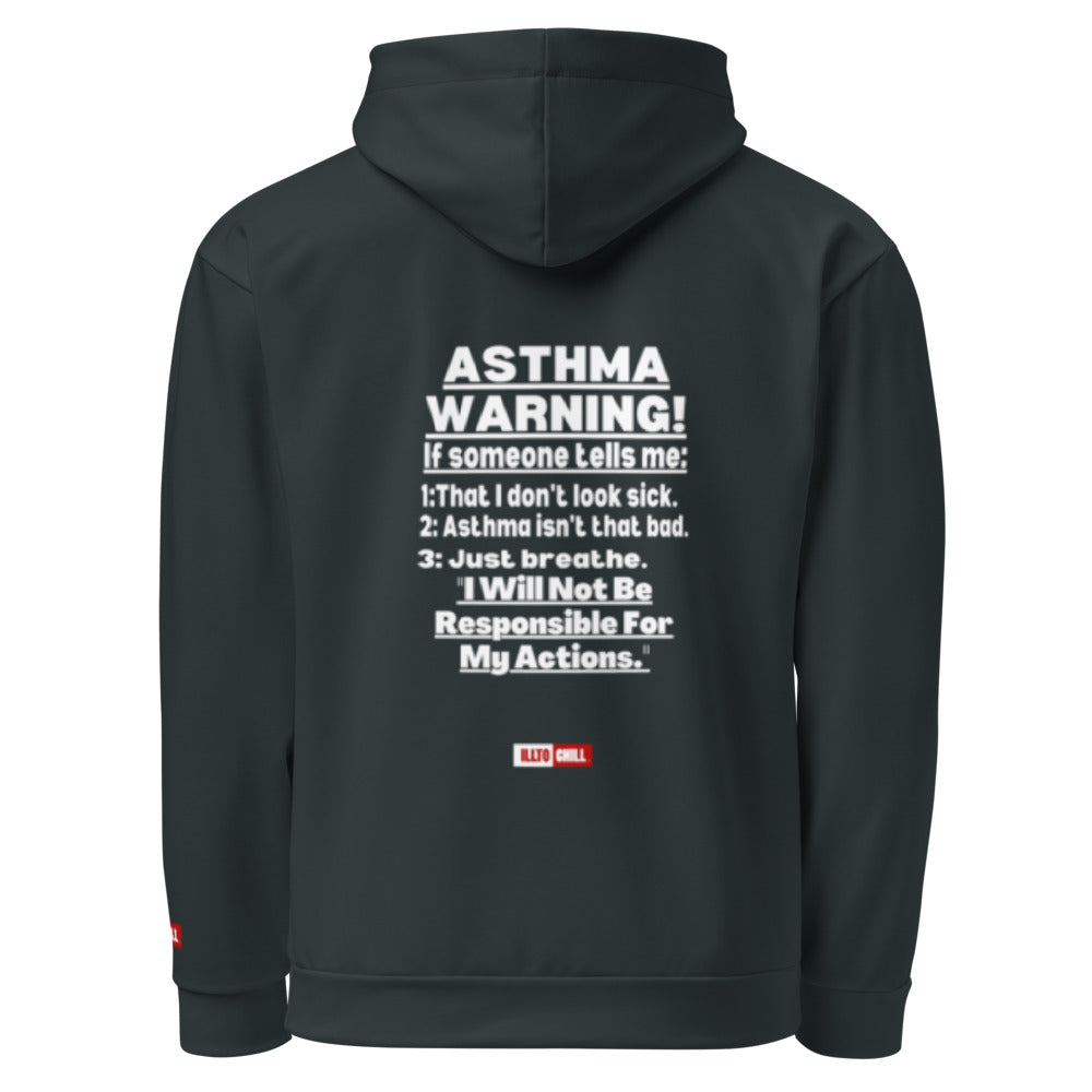 ILLTOCHILL Asthma Hoodie