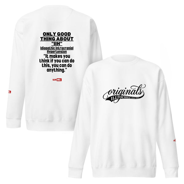 ILLTOCHILL IIH Sweatshirt