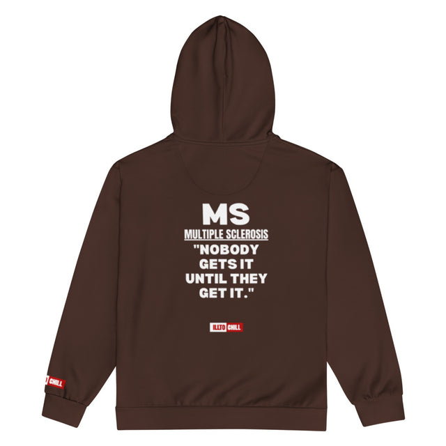 MS Unisex Zip Hoodie — Own Your Identity, Not Your Diagnosis | ILLTOCHILL