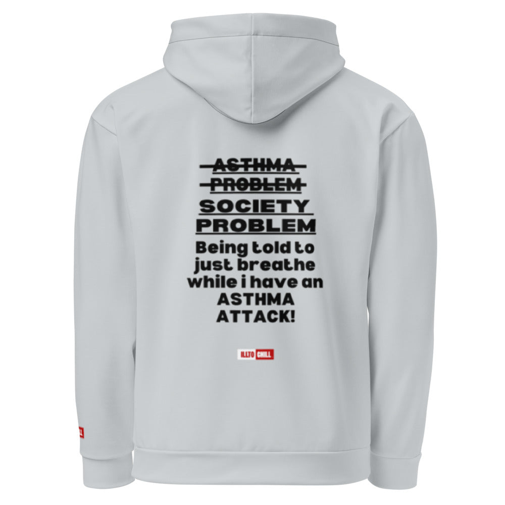 ILLTOCHILL Asthma Hoodie