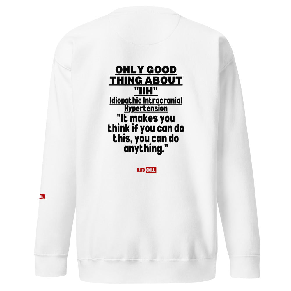 ILLTOCHILL IIH Sweatshirt