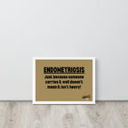 ILLTOCHILL Endometriosis Poster