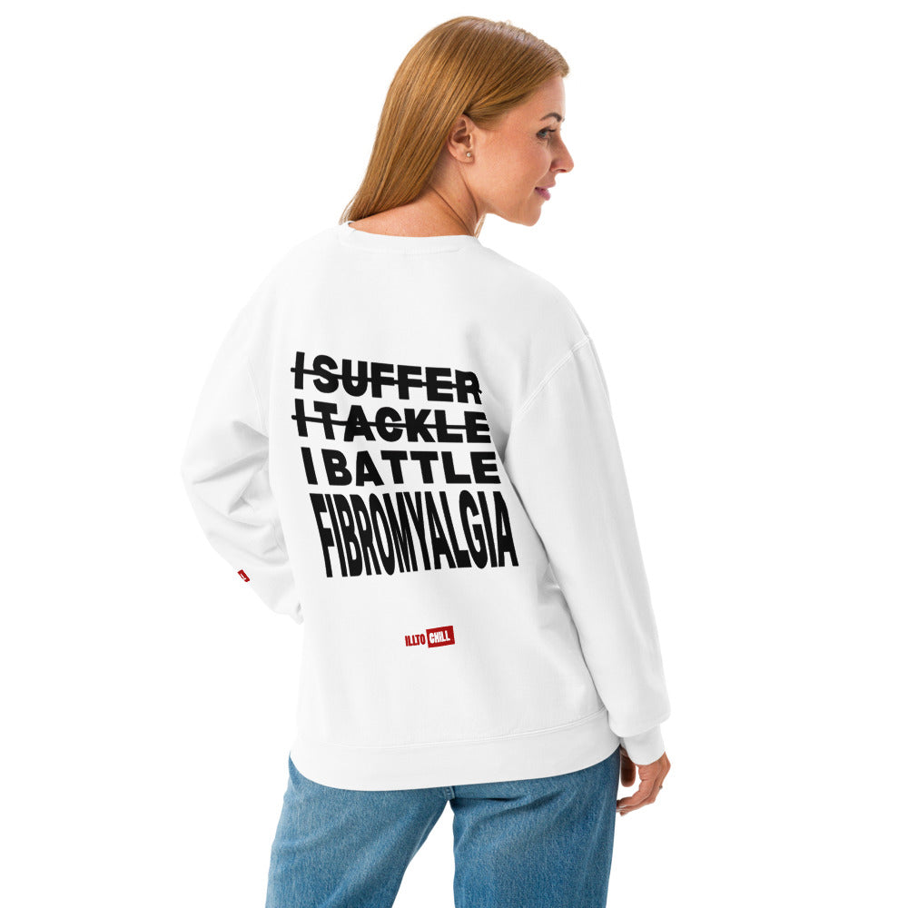 ILLTOCHILL Fibromyalgia Sweatshirt