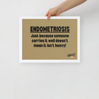 ILLTOCHILL Endometriosis Poster
