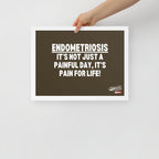 ILLTOCHILL Endometriosis Poster