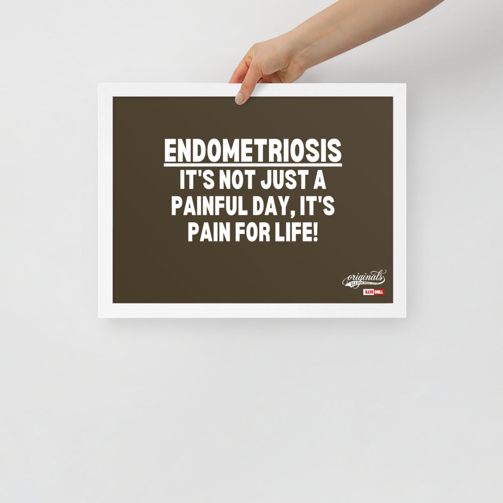 ILLTOCHILL Endometriosis Poster