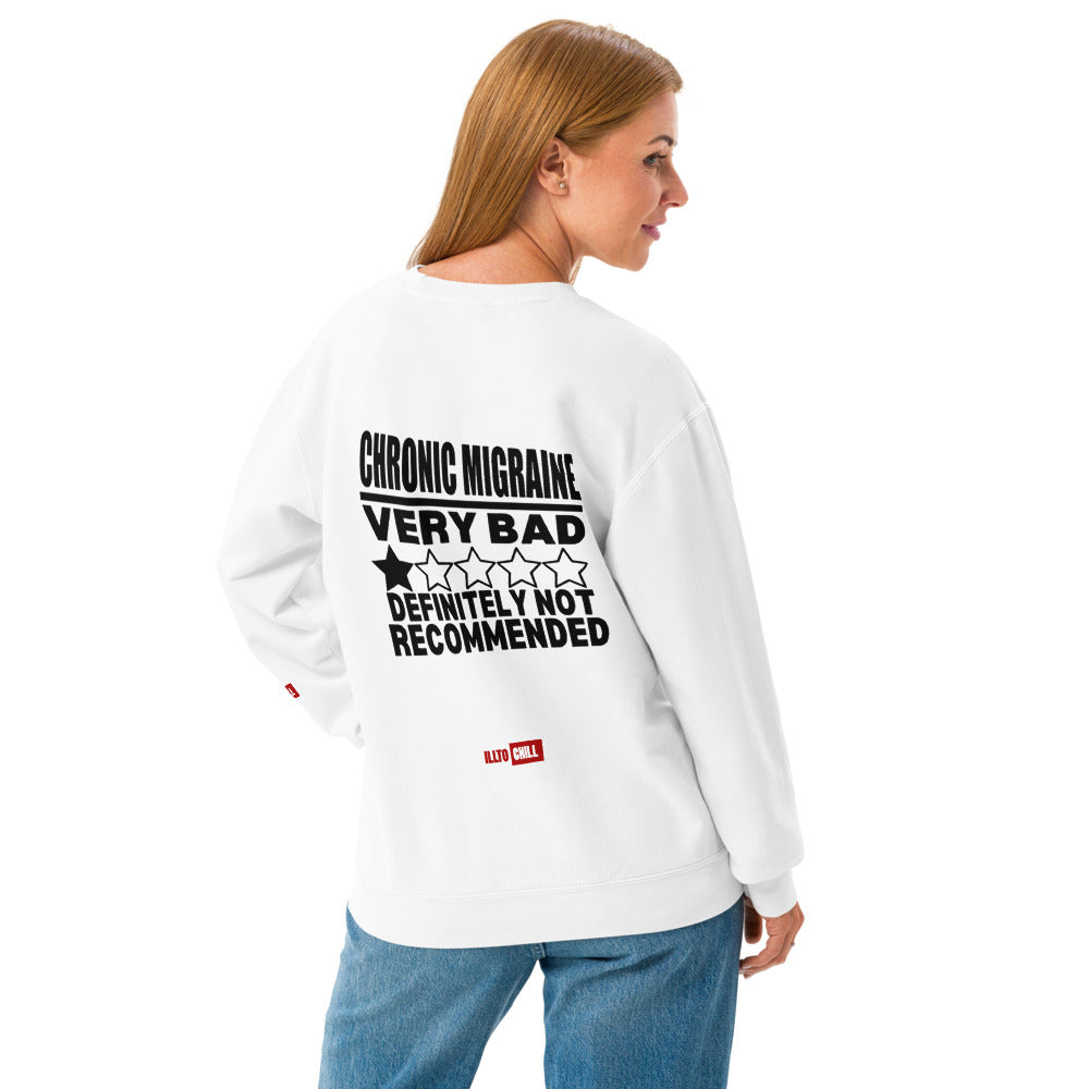 ILLTOCHILL Migraine Sweatshirt