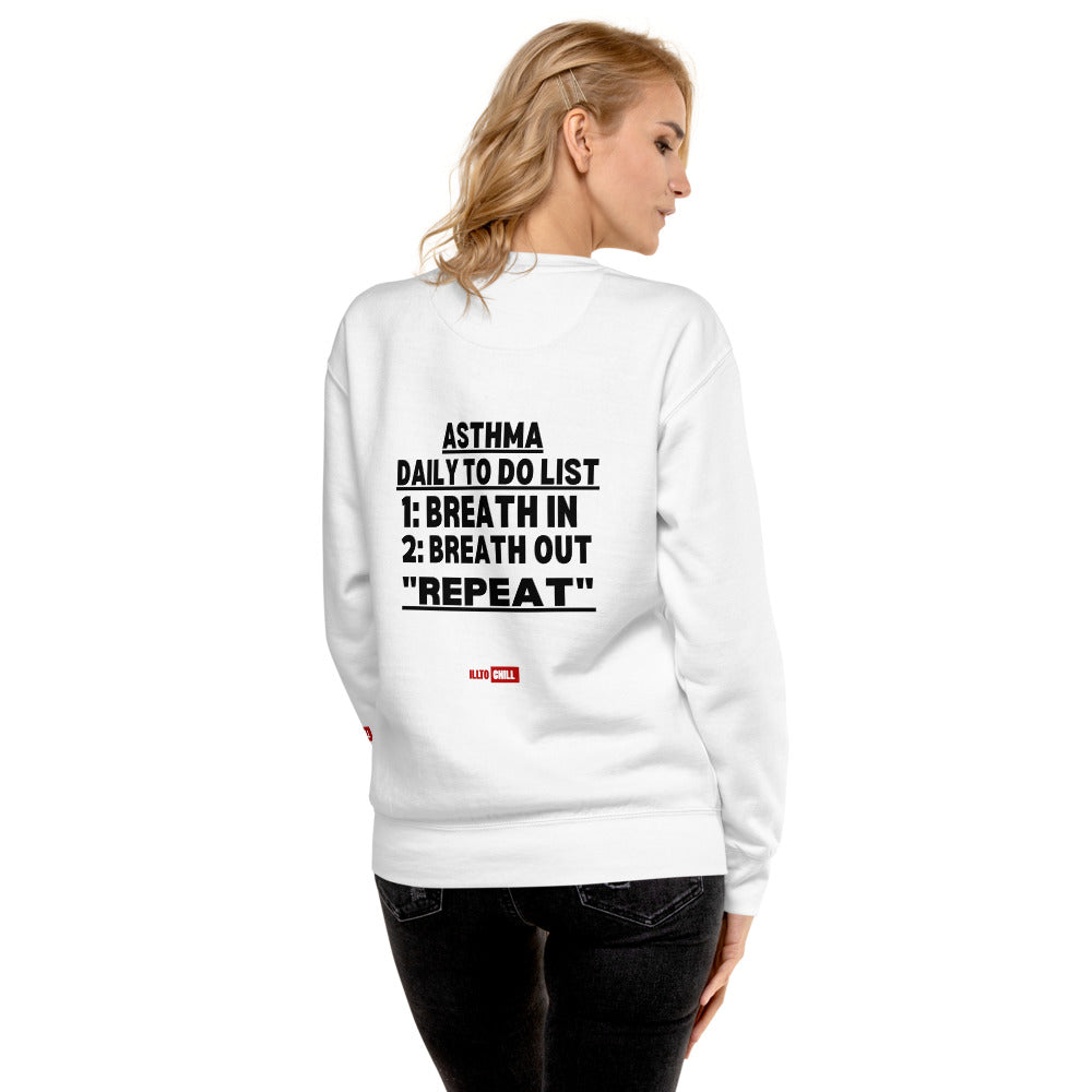 ILLTOCHILL Asthma Sweatshirt