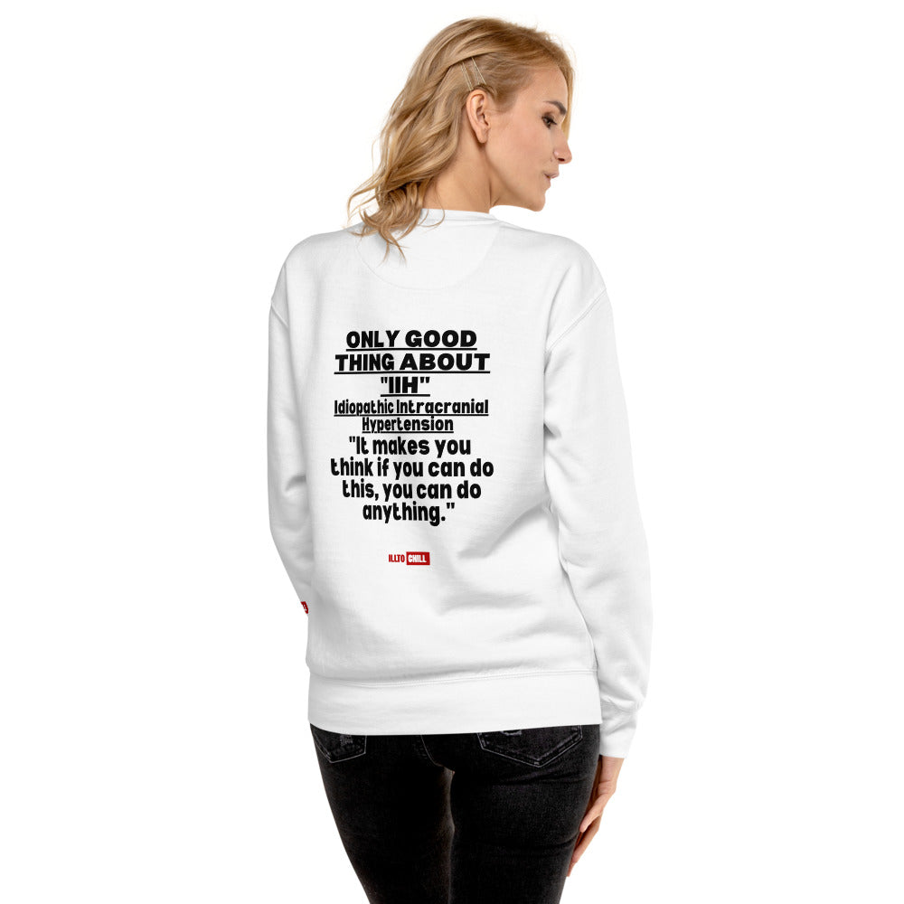 ILLTOCHILL IIH Sweatshirt