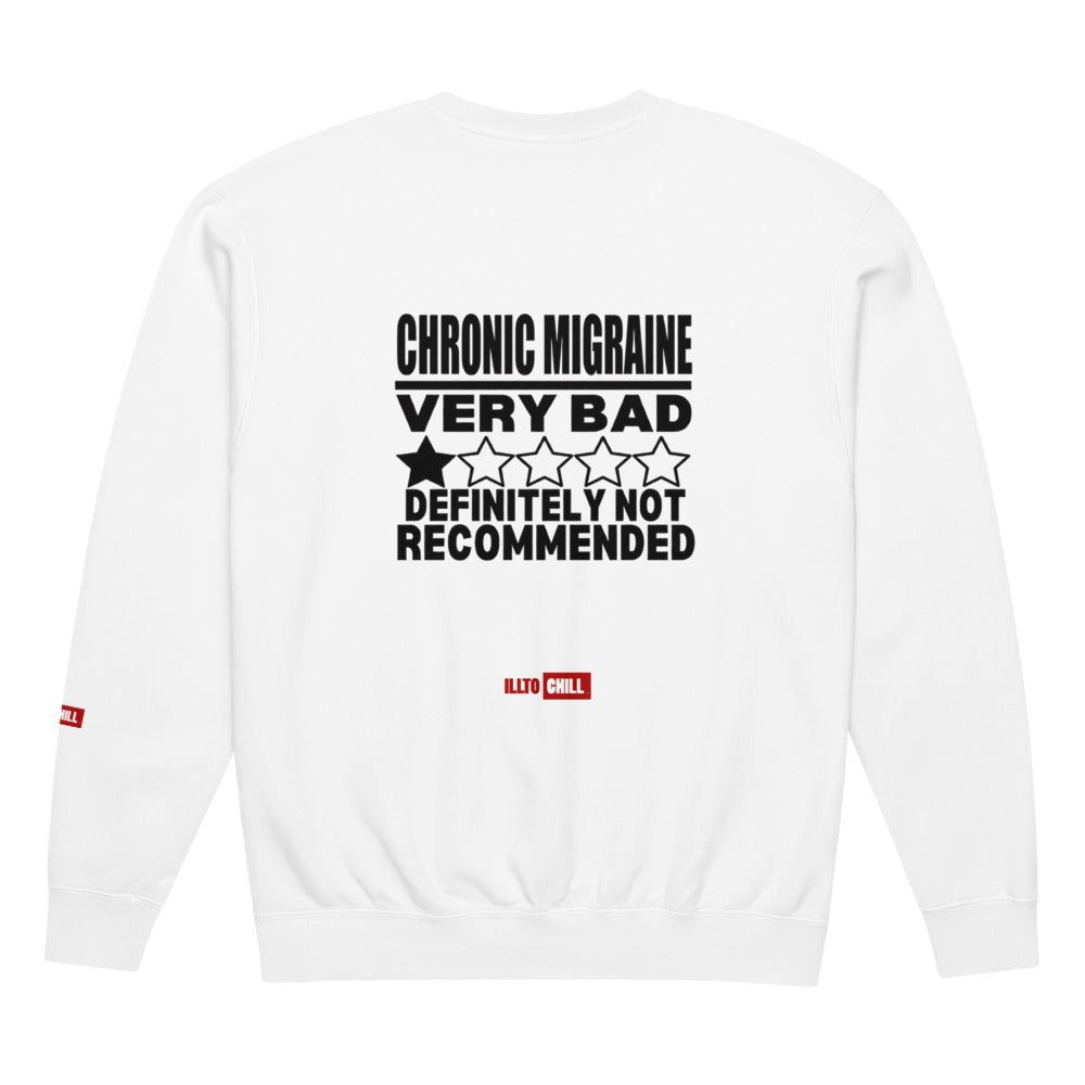 ILLTOCHILL Migraine Sweatshirt