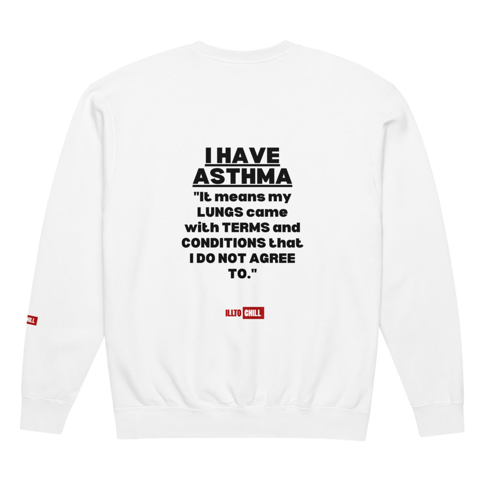 ILLTOCHILL Asthma Sweatshirt
