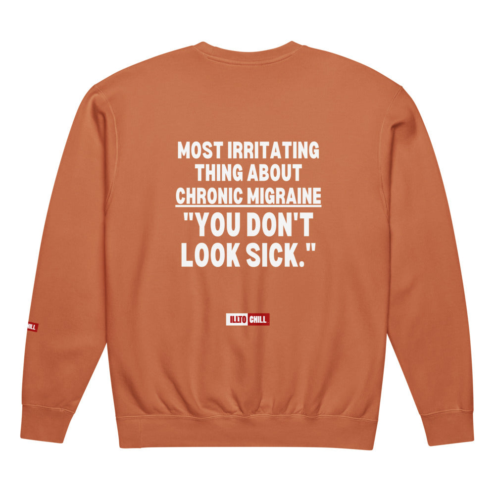 ILLTOCHILL Migraine Sweatshirt