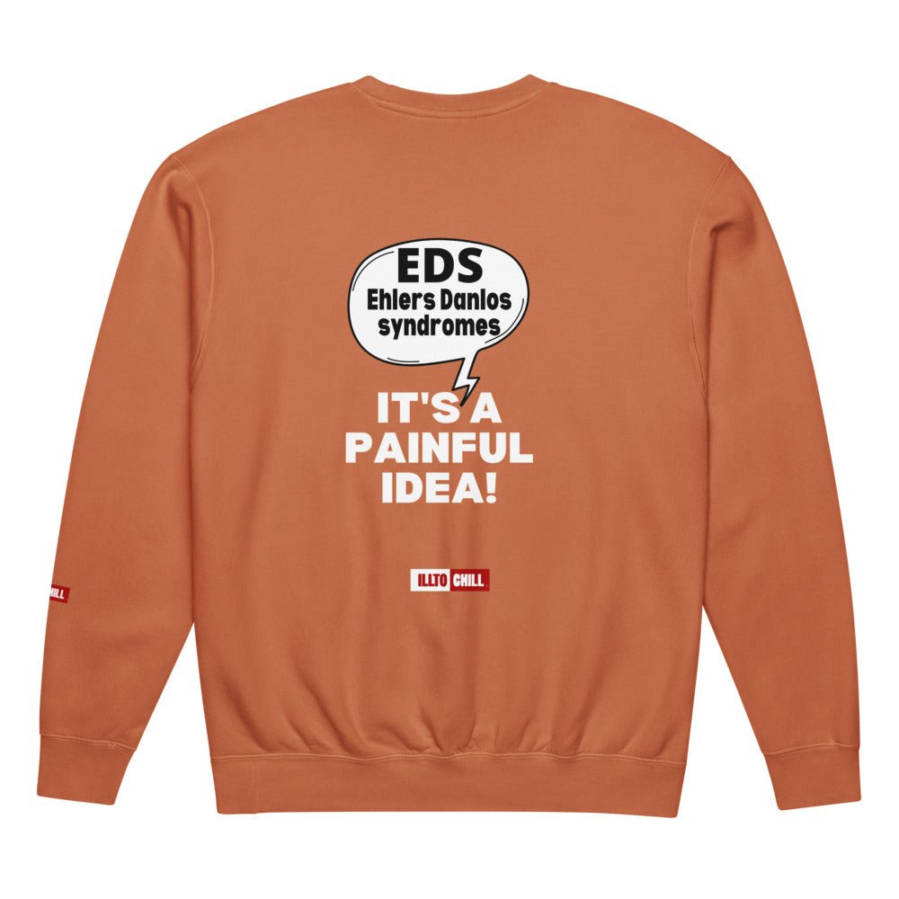 ILLTOCHILL EDS Sweatshirt