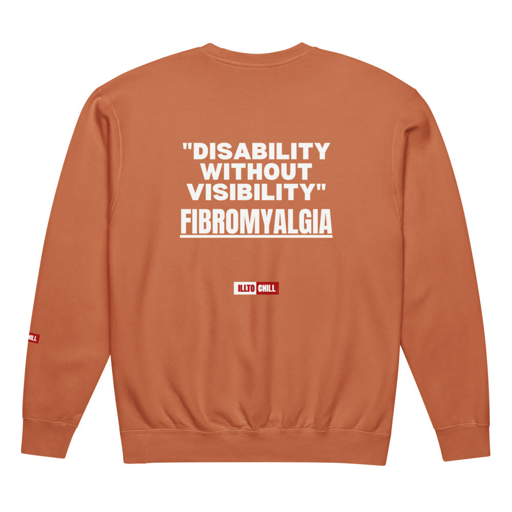 ILLTOCHILL Fibromyalgia Sweatshirt