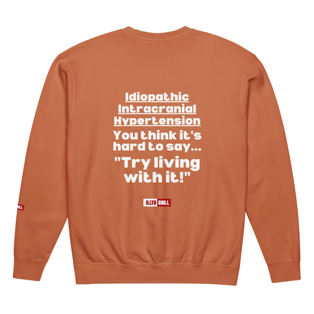 ILLTOCHILL IIH Sweatshirt