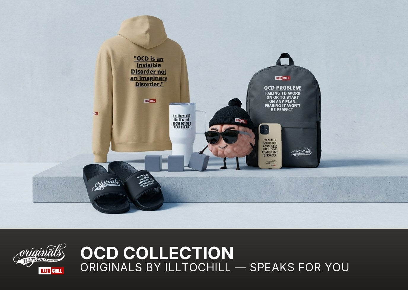 OCD — Originals by ILLTOCHILL